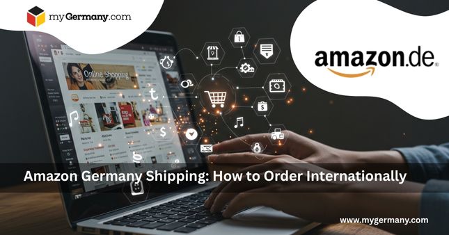 Amazon Germany Shipping: How to Order Internationally